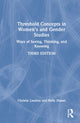 Book cover of: Threshold Concepts in Women’s and Gender Studies