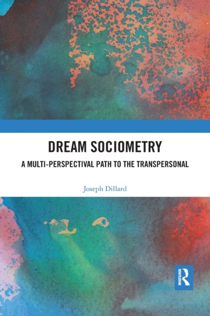 Book cover of: Dream Sociometry. By: Joseph Dillard