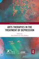 Book cover of: Arts Therapies in the Treatment of Depression. By: Ania Zubala