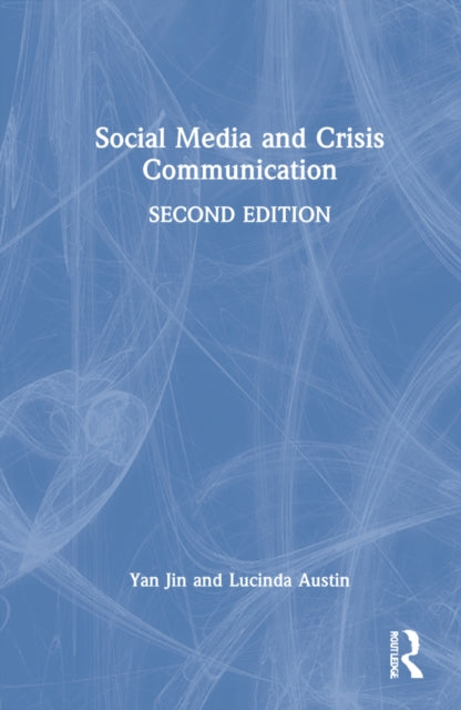 Book cover of: Social Media and Crisis Communication