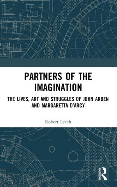 Book cover of: Partners of the Imagination. By: Robert Leach