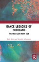 Book cover of: Dance Legacies of Scotland. By: Mats Melin