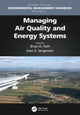Book cover of: Managing Air Quality and Energy Systems. By: Brian D. Fath