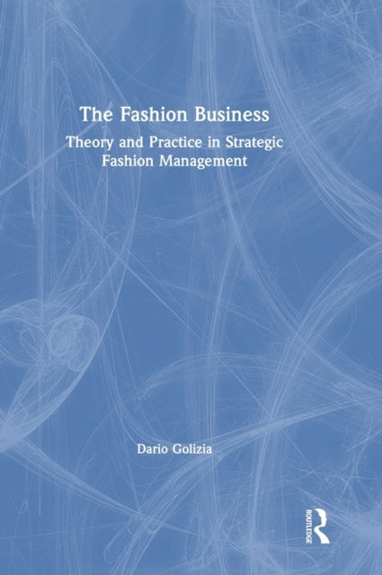 Book cover of: Fashion Business. By: Dario Golizia