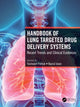 Book cover of: Handbook of Lung Targeted Drug Delivery Systems
