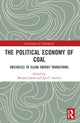 Book cover of: Political Economy of Coal. By: Michael Jakob