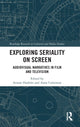 Book cover of: Exploring Seriality on Screen. By: Ariane Hudelet