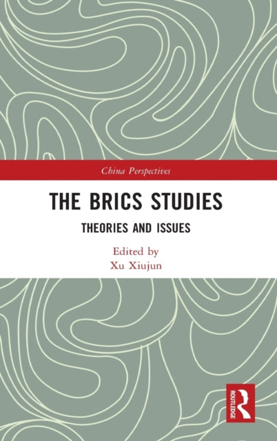 Book cover of: BRICS Studies. By: Xu Xiujun