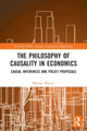 Book cover of: Philosophy of Causality in Economics. By: Mariusz Maziarz