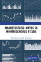Book cover of: Magnetostatic Waves in Inhomogeneous Fields. By: V. G. Shavrov