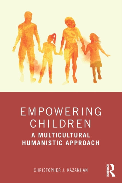 Book cover of: Empowering Children. By: Christopher J. Kazanjian