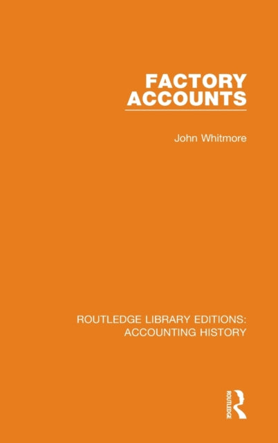Book cover of: Factory Accounts. By: John Whitmore