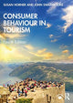 Book cover of: Consumer Behaviour in Tourism. By: Susan Horner
