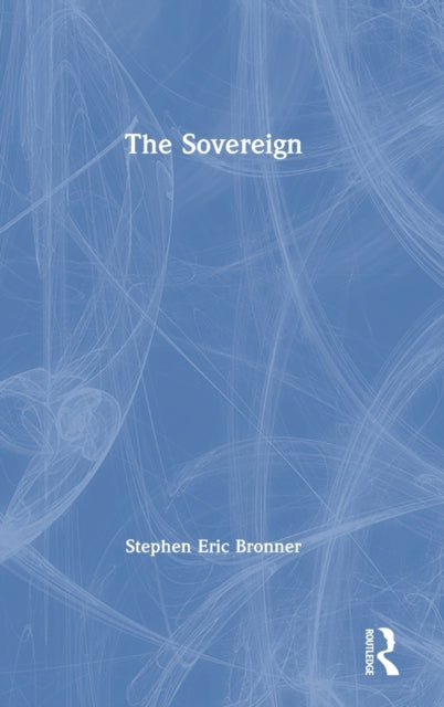 Book cover of: Sovereign. By: Stephen Eric Bronner
