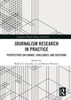 Book cover of: Journalism Research in Practice. By: Robert E. Gutsche Jr
