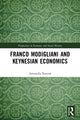 Book cover of: Franco Modigliani and Keynesian Economics. By: Antonella Rancan