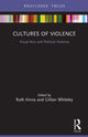 Book cover of: Cultures of Violence. By: Ruth Kinna