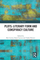 Book cover of: Plots: Literary Form and Conspiracy Culture. By: Ben Carver