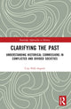 Book cover of: Clarifying the Past. By: Cira Palli-Asperó