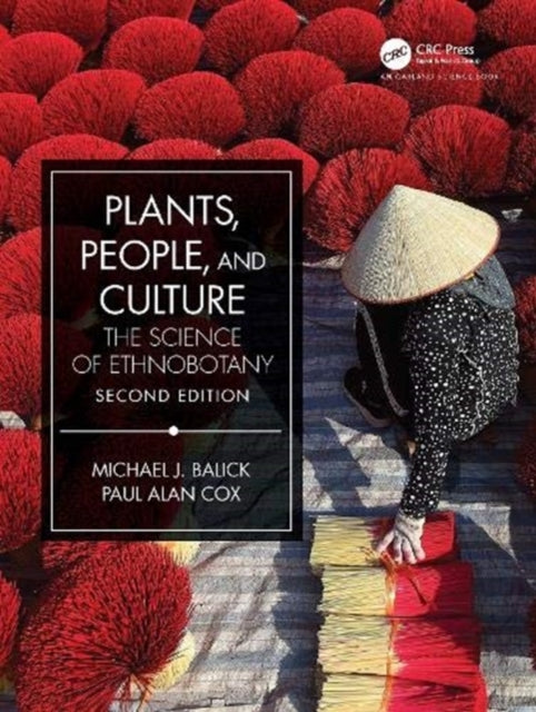 Book cover of: Plants, People, and Culture. By: Michael J. Balick