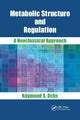 Book cover of: Metabolic Structure and Regulation. By: Raymond S. Ochs