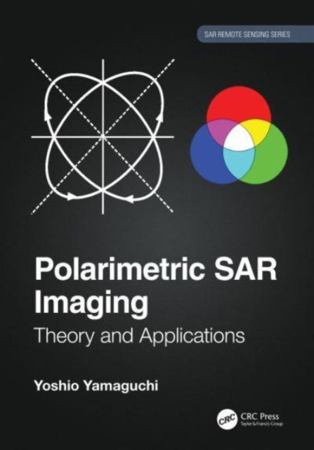 Book cover of: Polarimetric SAR Imaging. By: Yoshio Yamaguchi