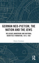 Book cover of: German Neo-Pietism, the Nation and the Jews. By: Doron Avraham
