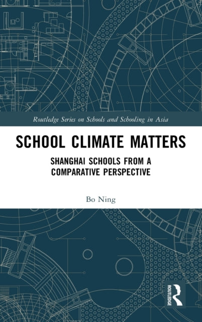 Book cover of: School Climate Matters. By: Bo Ning