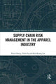 Book cover of: Supply Chain Risk Management in the Apparel Industry. By: Peter Cheng