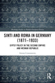 Book cover of: Sinti and Roma in Germany (1871-1933). By: Simon Constantine