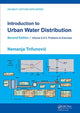 Book cover of: Introduction to Urban Water Distribution, Second Edition. By: Nemanja Trifunovic