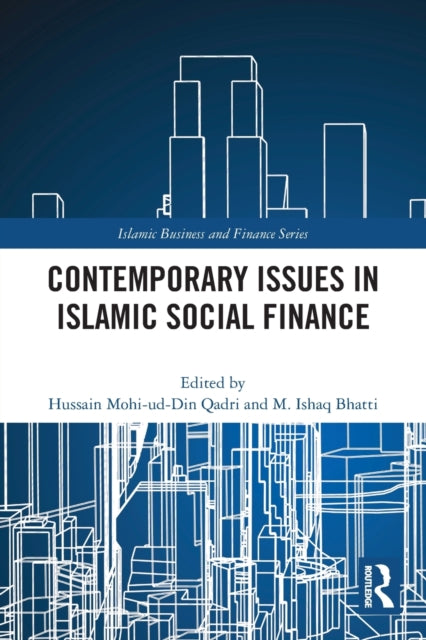 Book cover of: Contemporary Issues in Islamic Social Finance. By: Husain Muhiuddin Qadri