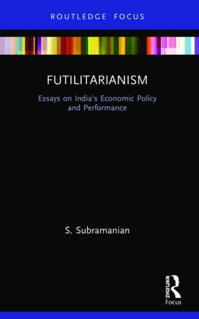 Book cover of: Futilitarianism. By: Subramanian, S.