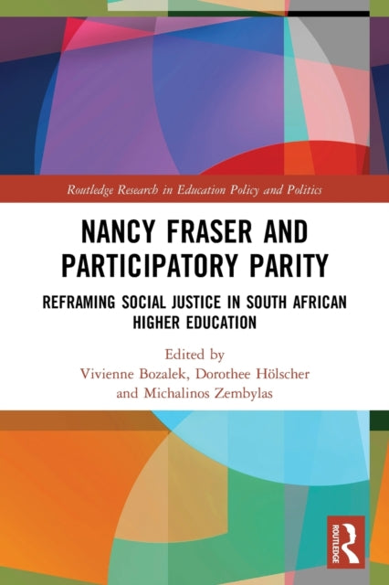 Book cover of: Nancy Fraser and Participatory Parity. By: Vivienne Bozalek