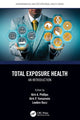 Book cover of: Total Exposure Health. By: Kirk A. Phillips