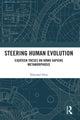 Book cover of: Steering Human Evolution. By: Yehezkel Dror