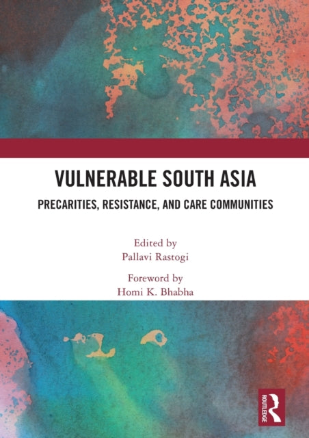 Book cover of: Vulnerable South Asia. By: Pallavi Rastogi