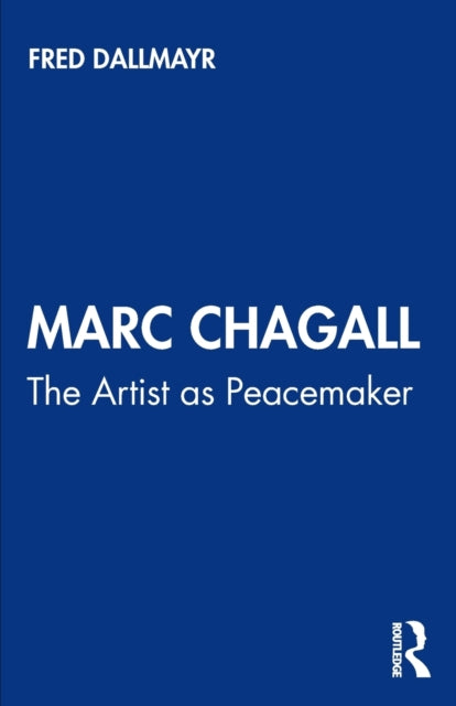 Book cover of: Marc Chagall. By: Fred R. Dallmayr