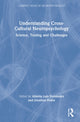 Book cover of: Understanding Cross-Cultural Neuropsychology