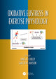 Book cover of: Oxidative Eustress in Exercise Physiology. By: James N. Cobley