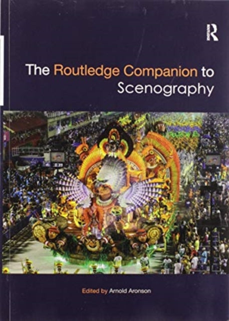 Book cover of: Routledge Companion to Scenography. By: Arnold Aronson