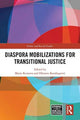 Book cover of: Diaspora Mobilizations for Transitional Justice. By: Maria Koinova