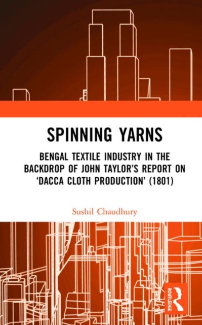 Book cover of: Spinning Yarns. By: Sushil Chaudhury