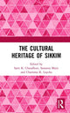 Book cover of: Cultural Heritage of Sikkim. By: Sarit&ensp;K Chaudhuri