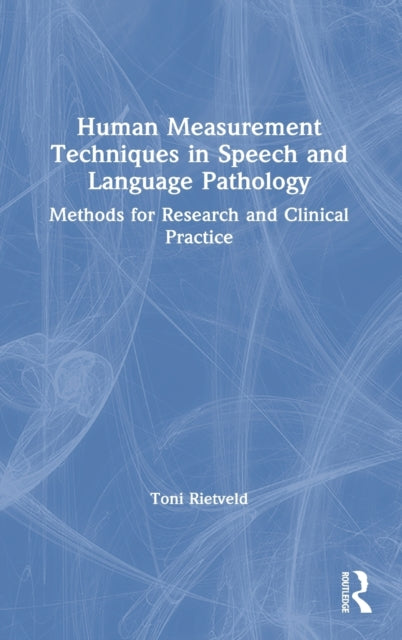 Book cover of: Human Measurement Techniques in Speech and Language Pathology. By: Rietveld Toni