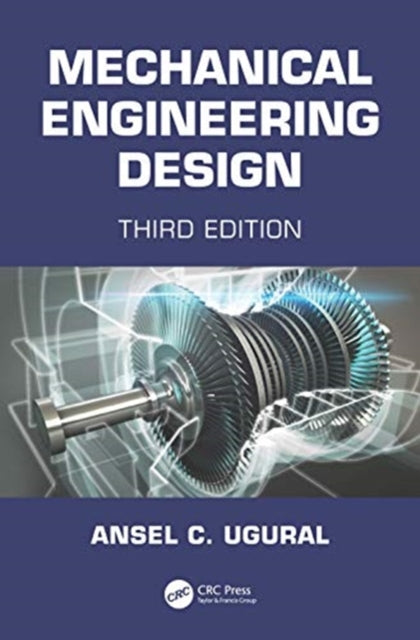 Book cover of: Mechanical Engineering Design. By: A. C. Ugural