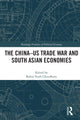 Book cover of: China-US Trade War and South Asian Economies. By: Rahul Nath Choudhury