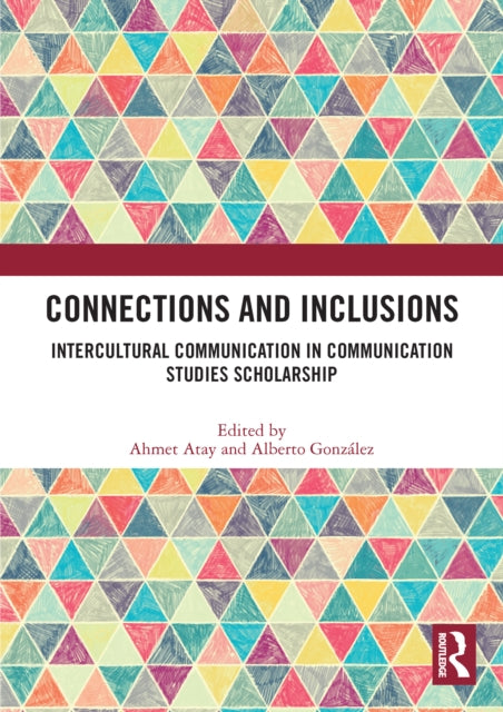 Book cover of: Connections and Inclusions. By: Ahmet Atay