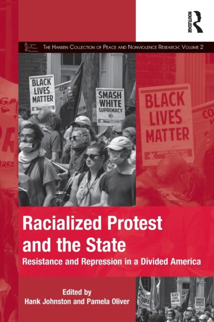 Book cover of: Racialized Protest and the State. By: Hank Johnston