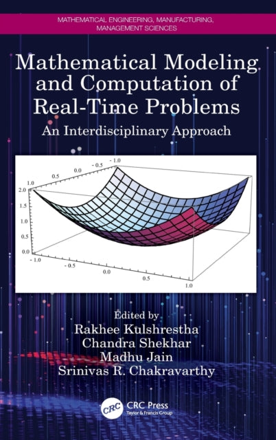Book cover of: Mathematical Modeling and Computation of Real-Time Problems. By: Rakhee Kulshrestha